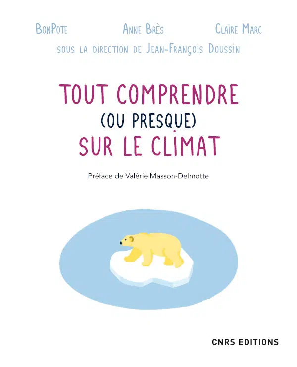 Couverture du livre "Tout comprendre (ou presque) sur le climat"